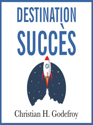 cover image of Destination Succès